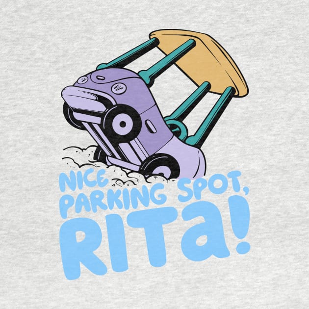 Nice Parking Spot, Rita by Dinomichancu